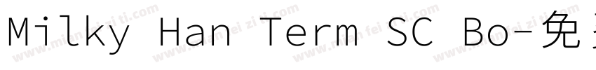 Milky Han Term SC Bo字体转换